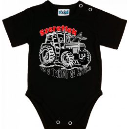 Szeretlek Apa , de a traktor az enyém! Baba Body  fekete