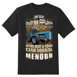 ÉN EGY DUTRÁS APUKA VAGYOK Póló