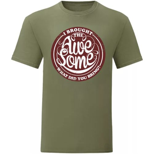 I Brought the…Zöld póló