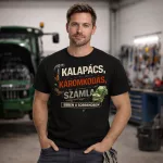 Kalapács, Káromkodás, Számla...Traktorszerelős fekete póló