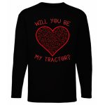 WILL YOU BE MY TRACTOR? FEHÉR HOSSZÚ  UJJÚ PÓLÓ