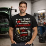 Ha mégegyszer a youtube-ra hivatkozol...Traktorszerelős fekete póló