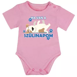 MA VAN A SZÜLINAPOM MANCSOS RÖVID RÓZSASZÍN BABA BODY
