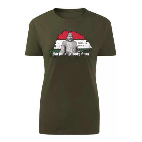  Járjunk az igaz úton női póló (zöld)