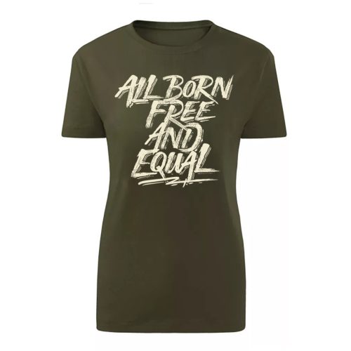 All born free…Zöld női Póló