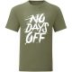 No Days off Zöld póló