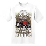 ÉN EGY MTZ-S APUKA VAGYOK... Póló /BELARUS/ 