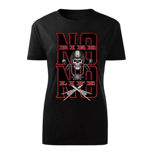 NO BIKE NO LIFE MOTOROS FEKETE NŐI PÓLÓ