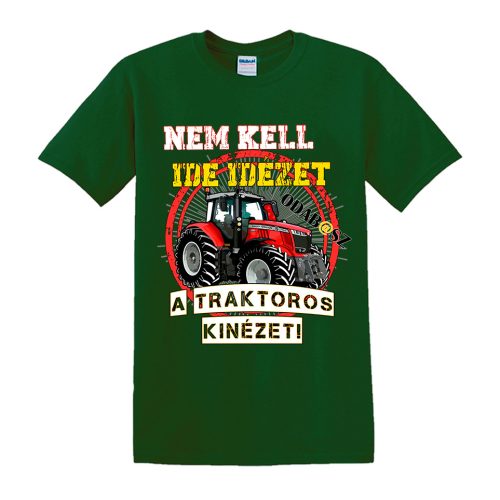 MASSEY FERGUSON - NEM KELL IDE IDÉZET.... ZÖLD PÓLÓ