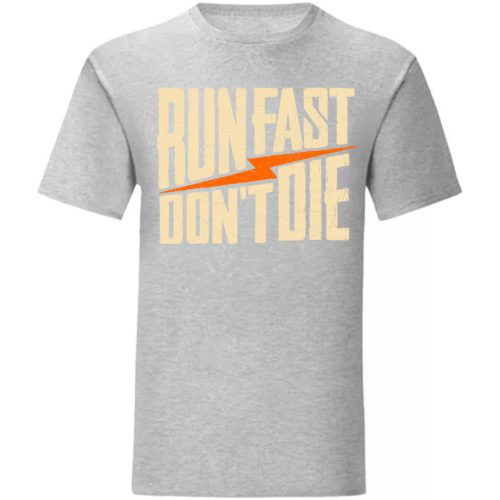 Run Fast…Szürke póló