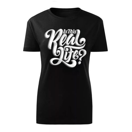Is this Real Life Fekete női póló