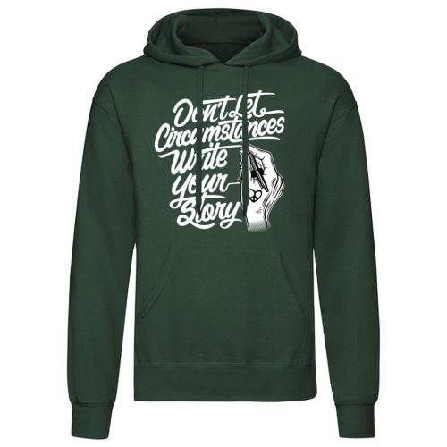 Don't let Circumstances…Zöld kenguruzsebes pulóver