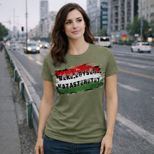 Béke, Egység, Hazaszeretet női póló (zöld)