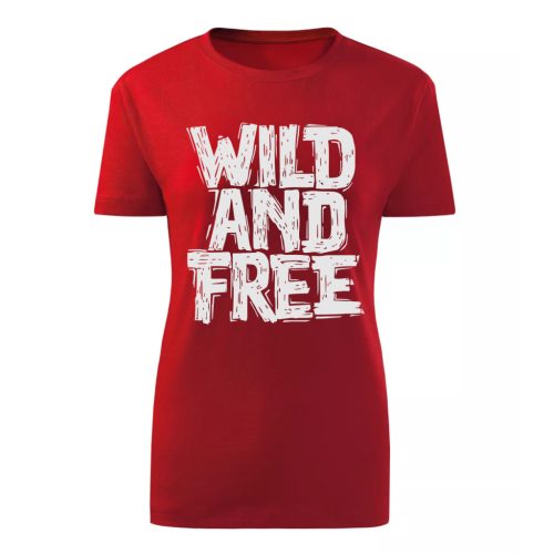 Wild and Free Piros női póló