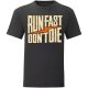 Run Fast…Fekete póló