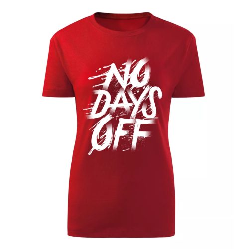 No Days off Piros női póló